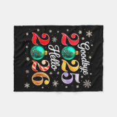 Goodbye 2025 Hello 2026 Happy New Year's Eve Chris フリースブランケット (正面(横))