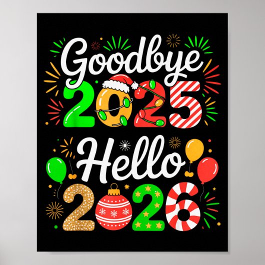 Goodbye 2025 Hello 2026 Happy New Year's Eve Chris ポスター (正面)