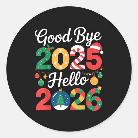Goodbye 2025 Hello 2026 Happy New Year's Eve Chris ラウンドシール (正面)