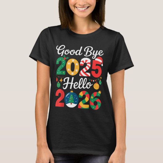 Goodbye 2025 Hello 2026 Happy New Year's Eve Chris Tシャツ (正面)