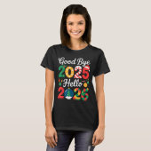 Goodbye 2025 Hello 2026 Happy New Year's Eve Chris Tシャツ (正面フル)