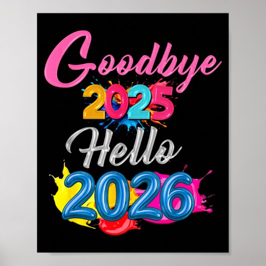 Goodbye 2025 Hello 2026 Kids Funny New Year  ポスター (正面)