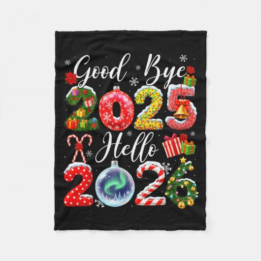 Goodbye 2025 Hello 2026 Merry Christmas Happy New  フリースブランケット (正面)