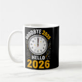 Goodbye 2025 Hello 2026 Tee With Clock New Year 20 コーヒーマグカップ (左)