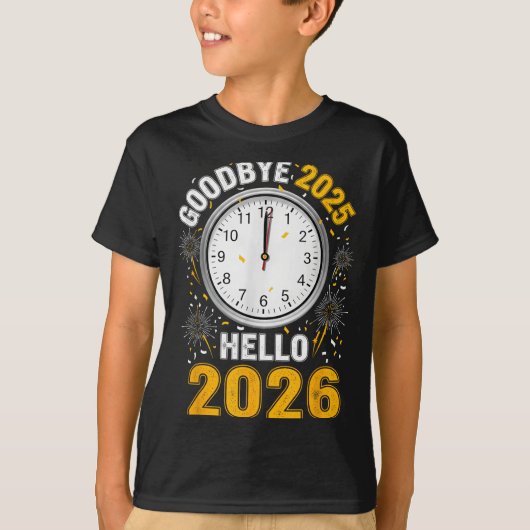 Goodbye 2025 Hello 2026 Tee With Clock New Year 20 Tシャツ (正面)