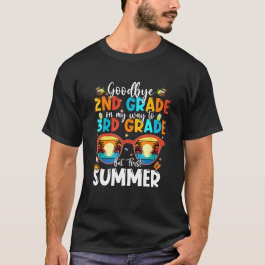 Goodbye 2nd Grade Graduation To 3rd Grade Hello Su Tシャツ (正面)