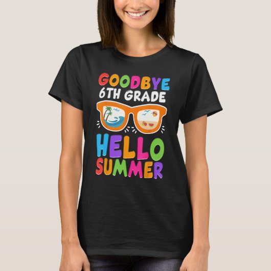 Goodbye 6th Grade Boys Kids Hello Summer Last Day Tシャツ (正面)