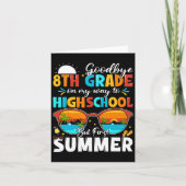 Goodbye 8th Grade Hello Highschool  カード (正面)