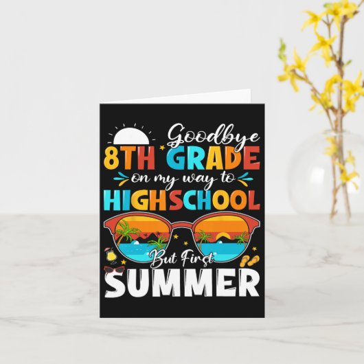 Goodbye 8th Grade Hello Highschool  カード (黄色い花)