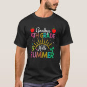 Goodbye 9th Grade Hello Summer Last Day Of School  Tシャツ (正面)