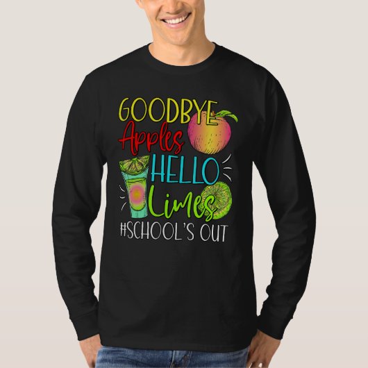 Goodbye Apples Hello Limes School s Out  Apples Su Tシャツ (正面)