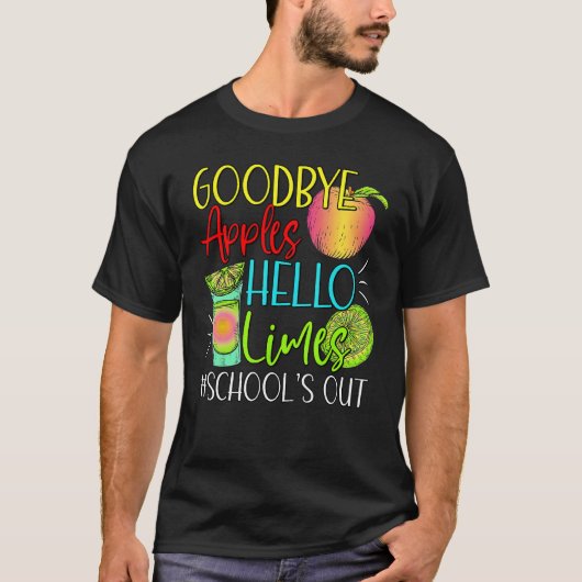 Goodbye Apples Hello Limes School s Out  Apples Su Tシャツ (正面)