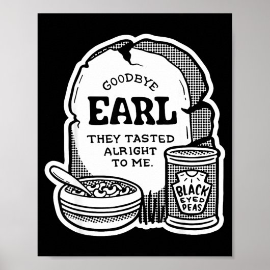 Goodbye Earl _ Some Of Youl Don't Know What Happen ポスター (正面)