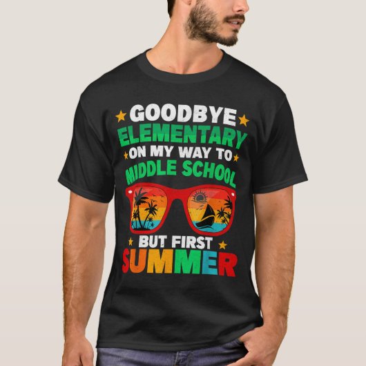 Goodbye Elementary First Summer Graduation Last Tシャツ (正面)
