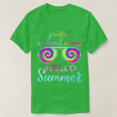 Goodbye Kindergarten Hello Summer Last Day Of Scho Tシャツ (デザイン正面)