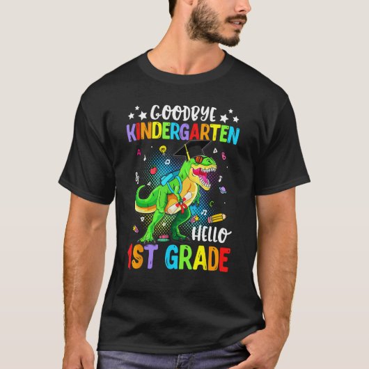 Goodbye Kindergarten Helo 1st Grade Dinosaur Kid G Tシャツ (正面)