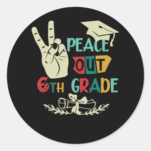 Goodbye Peace Out 6th Grade Graduate Sixth Grader ラウンドシール (正面)
