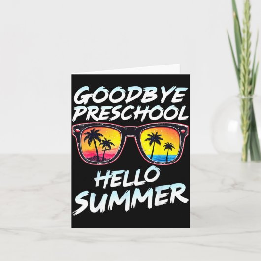 Goodbye Preschool Graduation Tee Teachers Kids Hel カード (正面)