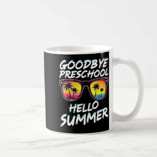 Goodbye Preschool Graduation Tee Teachers Kids Hel コーヒーマグカップ (右)