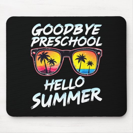 Goodbye Preschool Graduation Tee Teachers Kids Hel マウスパッド (正面)