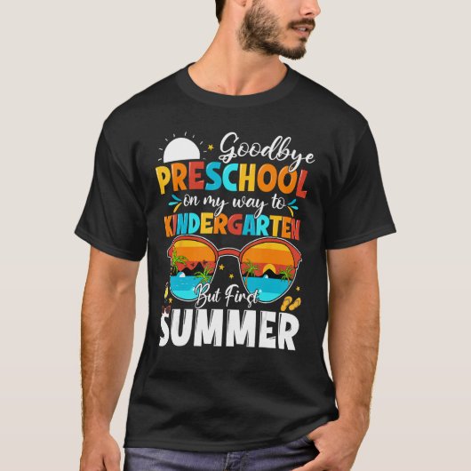 Goodbye Preschool Graduation To Kindergarten Hello Tシャツ (正面)