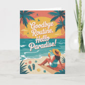 Goodbye Routine, Hello Paradise カード (正面)