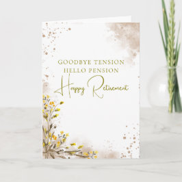 Goodbye Tension Hello Pension Elegant Retirement カード