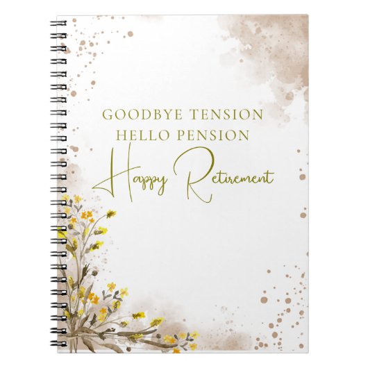 Goodbye Tension Hello Pension Elegant Retirement  ノートブック (正面)