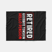 Goodbye Tension Hello Pension Funny Retirement 202 フリースブランケット (正面(横))