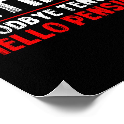 Goodbye Tension Hello Pension Funny Retirement 202 ポスター (角)