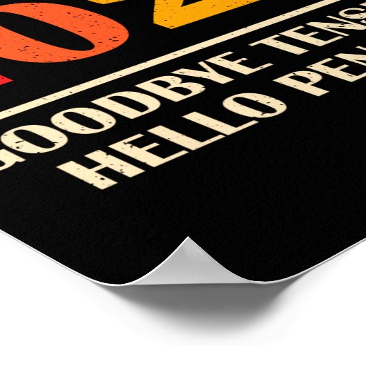 Goodbye Tension Hello Pension Funny Retirement 202 ポスター (角)