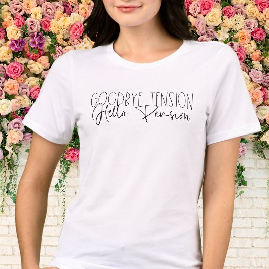 Goodbye Tension Hello Pension Women’s Retirement トライブレンドＴシャツ