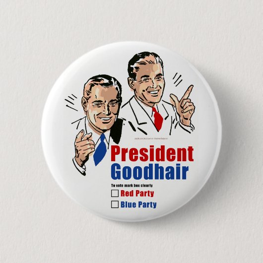 Goodhair大統領 缶バッジ (正面)