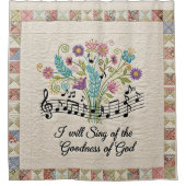 Goodness of God quilted look floral music シャワーカーテン (正面)