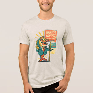 Goofy Fish Propaganda– “Hunting Is Awesome” Satire トライブレンドＴシャツ