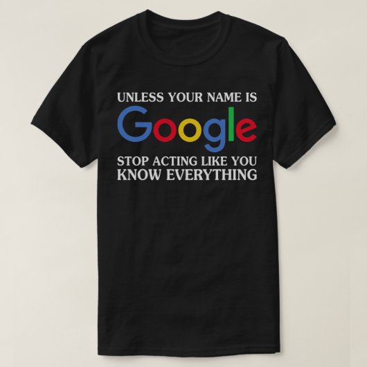 GoogleおもしろTシャツことわざ Tシャツ (デザイン正面)