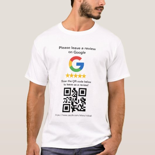 GoogleレビューQRコードカード、レビューサイン Tシャツ (正面)
