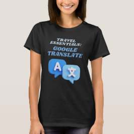 Google Translate Travel Essentials Tシャツ
