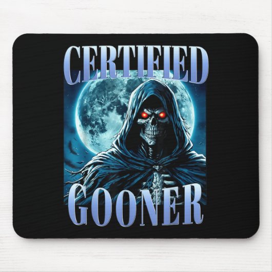Goon Funny Gooning Meme Skeleton Certified Gooner  マウスパッド (正面)