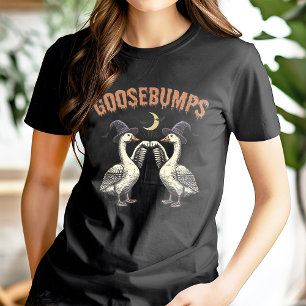 Goose Bumpsシャツ、Goosebumps Tシャツ、間抜けGoose トライブレンドTシャツ