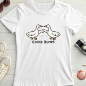 Goose Bumps; Cute Cartoon Geese Pun  Tシャツ