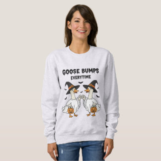 “Goose Bumps Every time” Halloween Sweatshirt スウェットシャツ