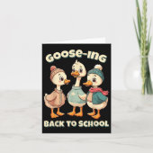 Goose-ing Back To School We Back Teacher Silly Goo カード (正面)