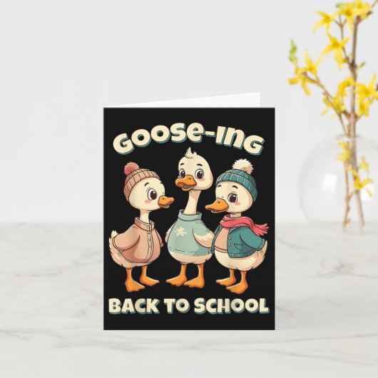 Goose-ing Back To School We Back Teacher Silly Goo カード (黄色い花)