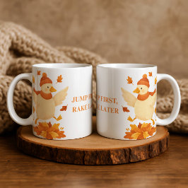 Goose Jump First Rake Later Funny Autumn Mug コーヒーマグカップ