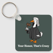 Goose Lawyer Law School Graduation Gift Funny  キーホルダー (正面)