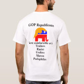 GOP共和党員の皆さん、私たちは満足している Tシャツ (裏面)