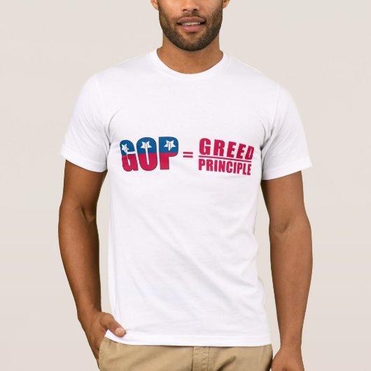 GOP =主義の人のワイシャツ上の貪欲 Tシャツ (正面)