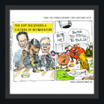 GOP Discovers Culture Of Intimidation Funny Poster ポスター<br><div class="desc">You are viewing a poster from Google’s #1 ranked Londons Times Cartoons by Rick London made exclusively for RickLondonGifts.com at our Zazzle Shop. The cartoon is titled “Culture Of Intimidation”. We think you will enjoy your order, so much so that it comes with a 30 day 100% money back guarantee,...</div>