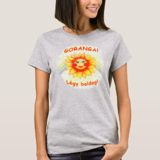 Goranga - Légy Boldog (幸せであれ) Tシャツ